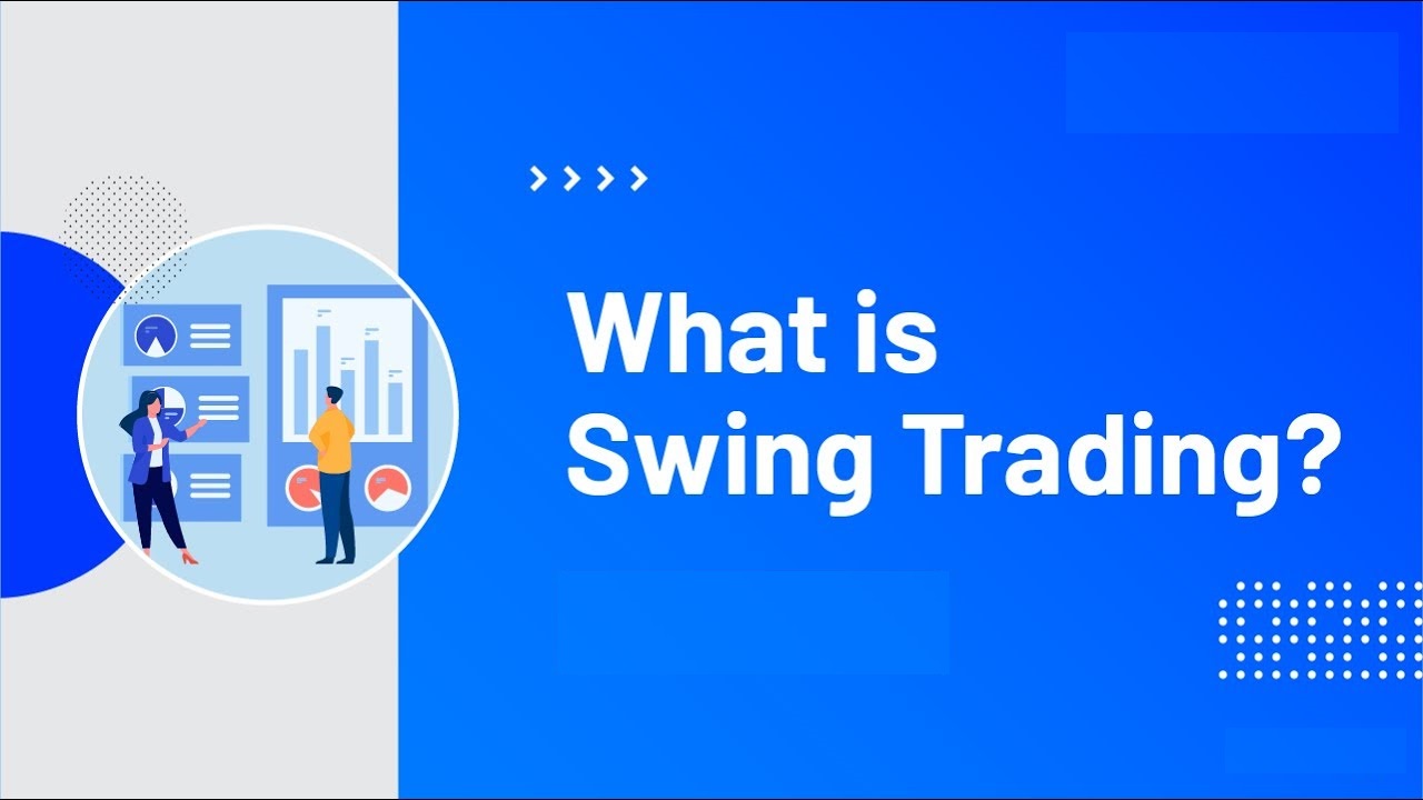 Swing Trading